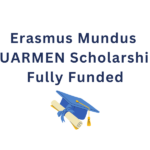 Erasmus Mundus QUARMEN Scholarship | Fully Funded