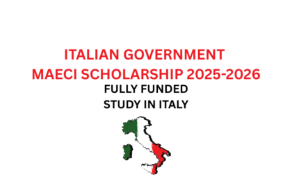 ITALIAN GOVERNMENT MAECI SCHOLARSHIP 2025-2026
