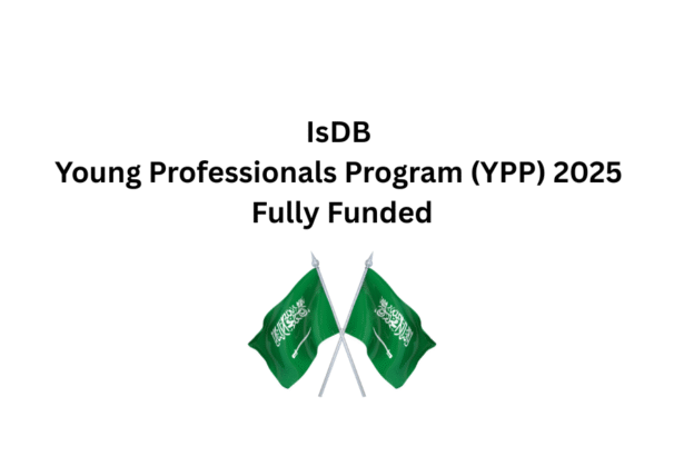 IsDB Young Professionals Program (YPP) 2025 - Fully Funded