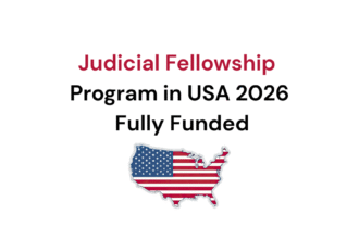 Judicial Fellowship Program in USA 2026 - Fully Funded