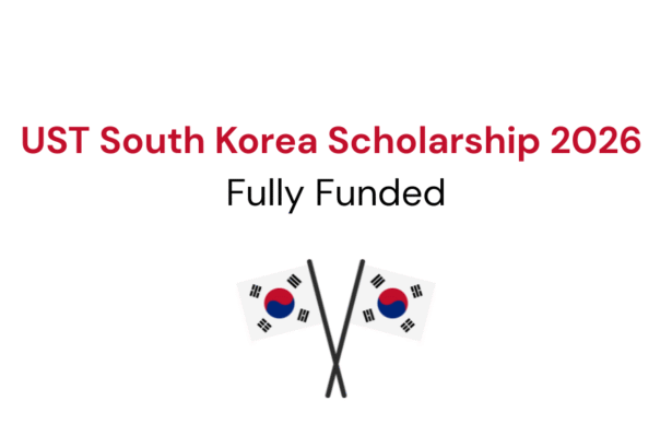UST South Korea Scholarship 2026 | Fully Funded