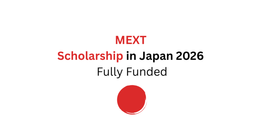 MEXT Scholarship in Japan 2026 | Fully Funded