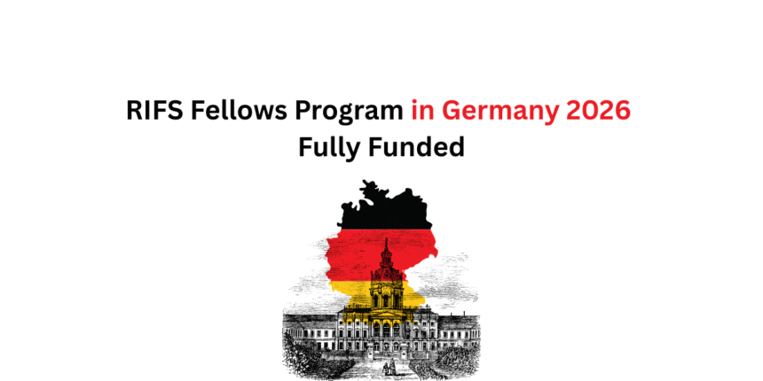RIFS Fellows Program in Germany 2026 | Fully Funded