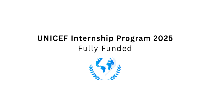 UNICEF Internship Program 2025