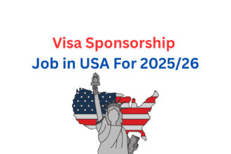 Visa Sponsorship Job in USA For 2025/26
