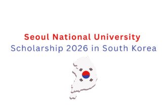 Seoul National University Scholarship 2026 in South Korea