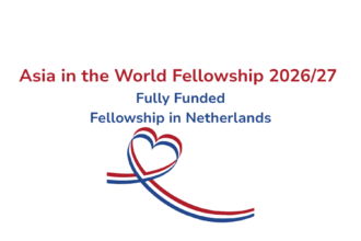 Asia in the World Fellowship 2026/27 - Fully Funded