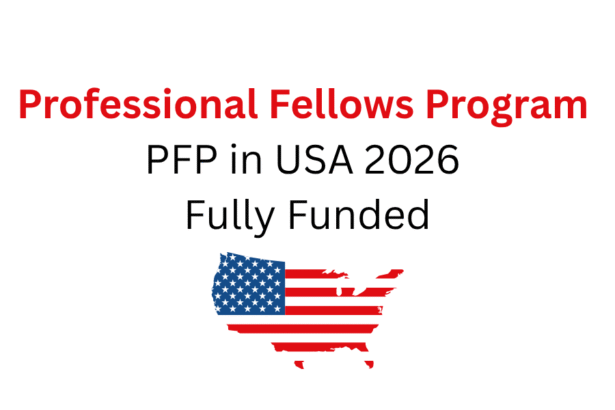 Professional Fellows Program PFP in USA 2026 | Fully Funded