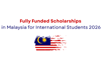 Fully Funded Scholarships in Malaysia for International Students 2026