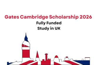 Gates Cambridge Scholarship 2026 - Fully Funded