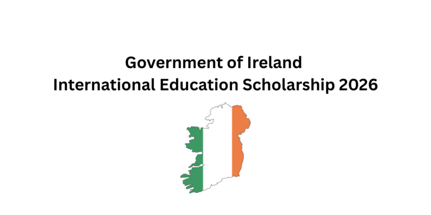 Government of Ireland International Education Scholarship 2026