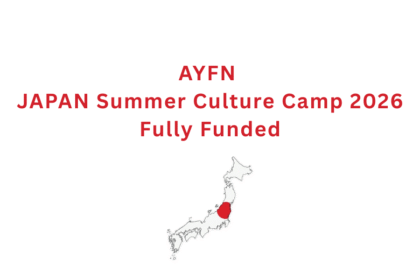 AYFN JAPAN Summer Culture Camp 2026 - Fully Funded