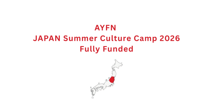 AYFN JAPAN Summer Culture Camp 2026 - Fully Funded