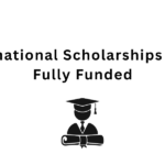 International Scholarships 2026 | Fully Funded